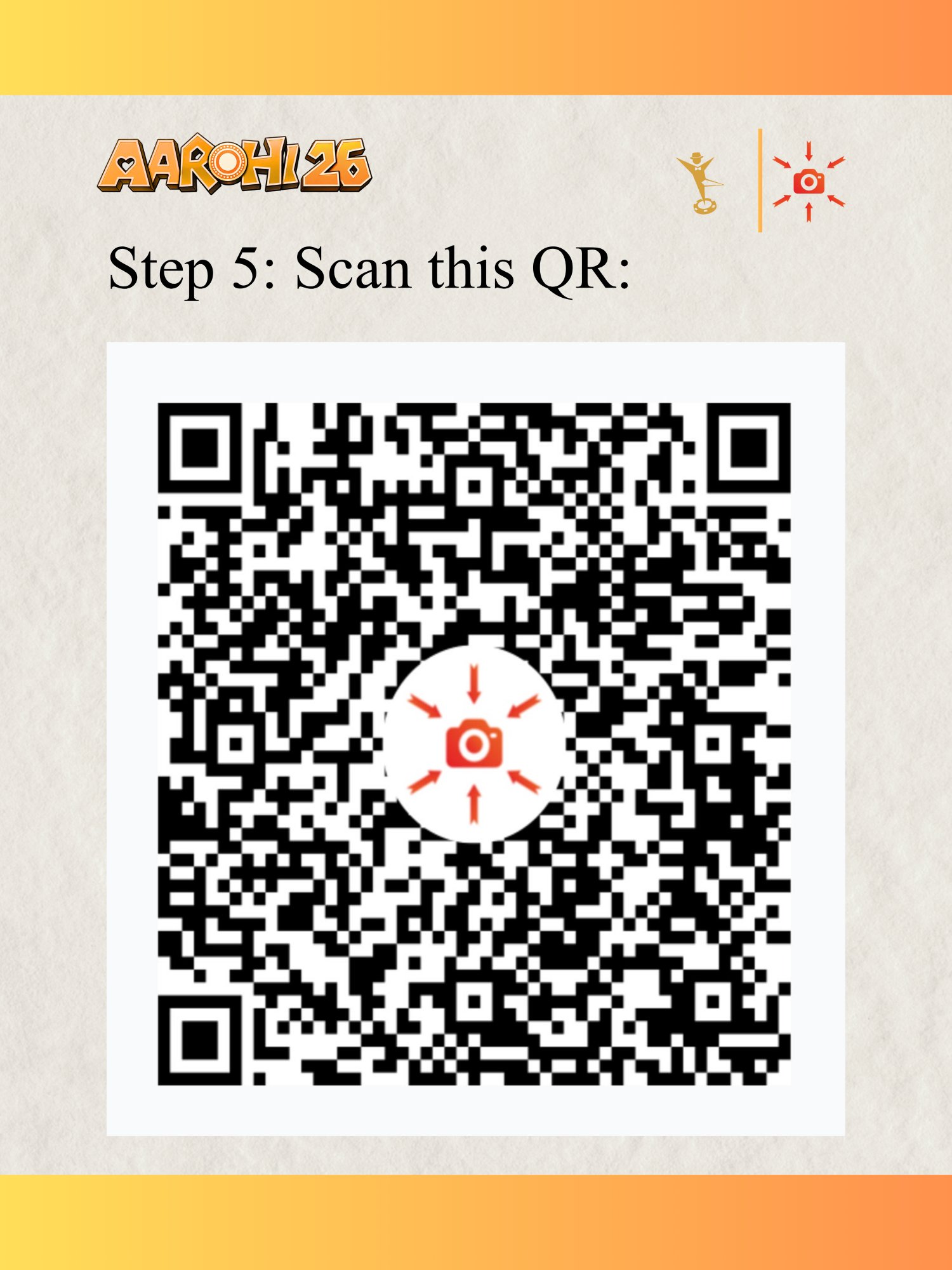 Step 5: Scan Aarohi QR